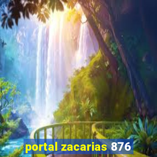 portal zacarias 876